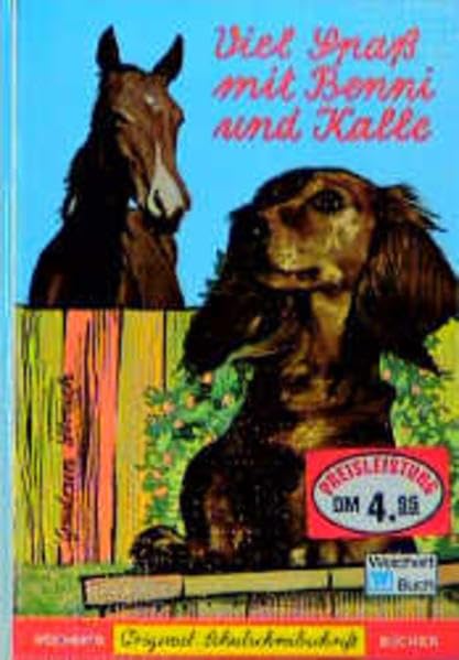 Viel Spaß mit Benni und Kalle Books
