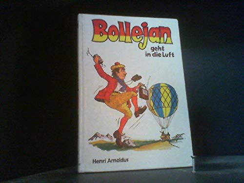 Bollejan geht in die Luft Books