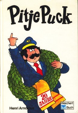 Pitje Puck Jubiläumsband. Enthält vier ungekürzte Einzelbände Books
