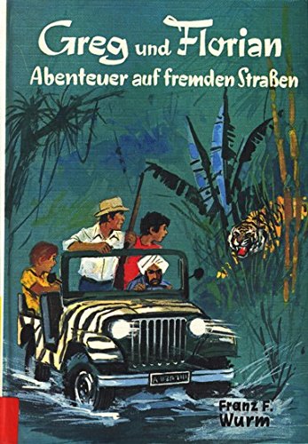 Product Image: Greg und Florian. Abenteuer auf fremden Strassen