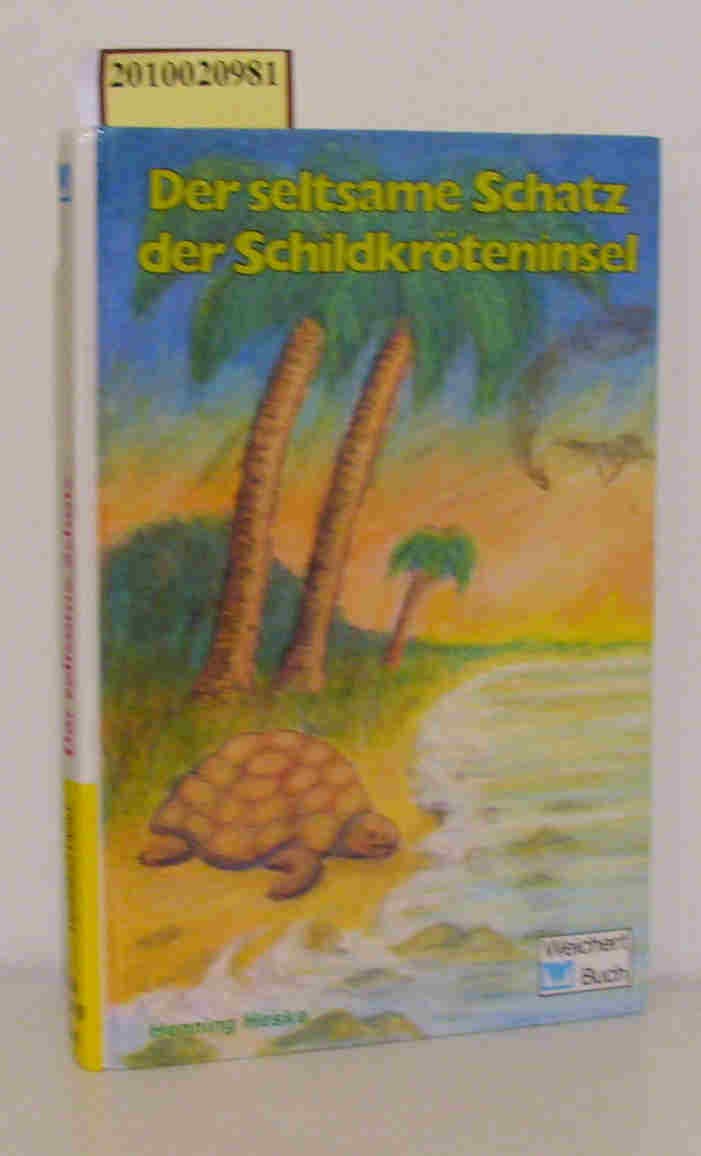 Der seltsame Schatz der Schildkröteninsel Novels & Short Stories