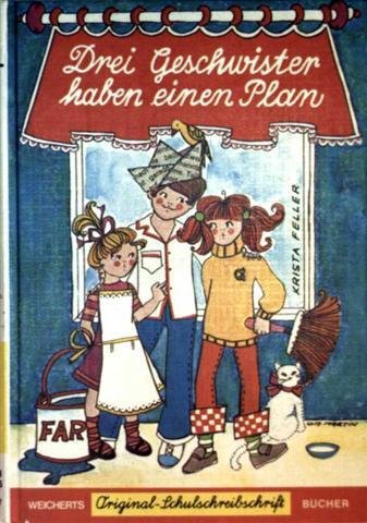 Drei Geschwister haben einen Plan: Schreibschrift Books