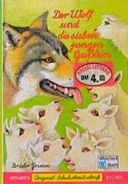 Der Wolf und die sieben jungen Geisslein: Schreibschrift Books