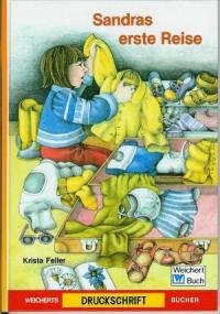 Sandras erste Reise: In Druckschrift Books
