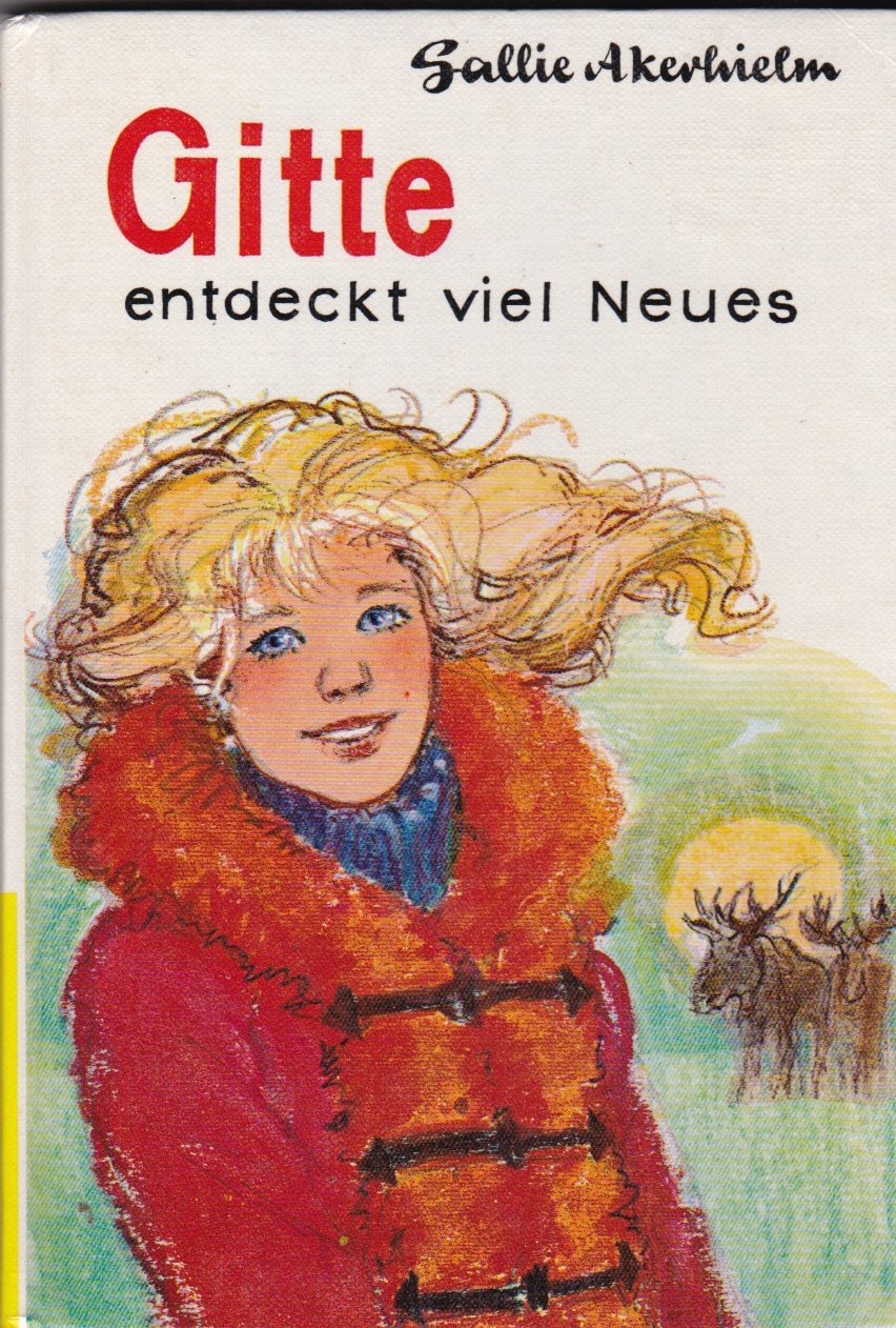 Gitte entdeckt viel Neues Books