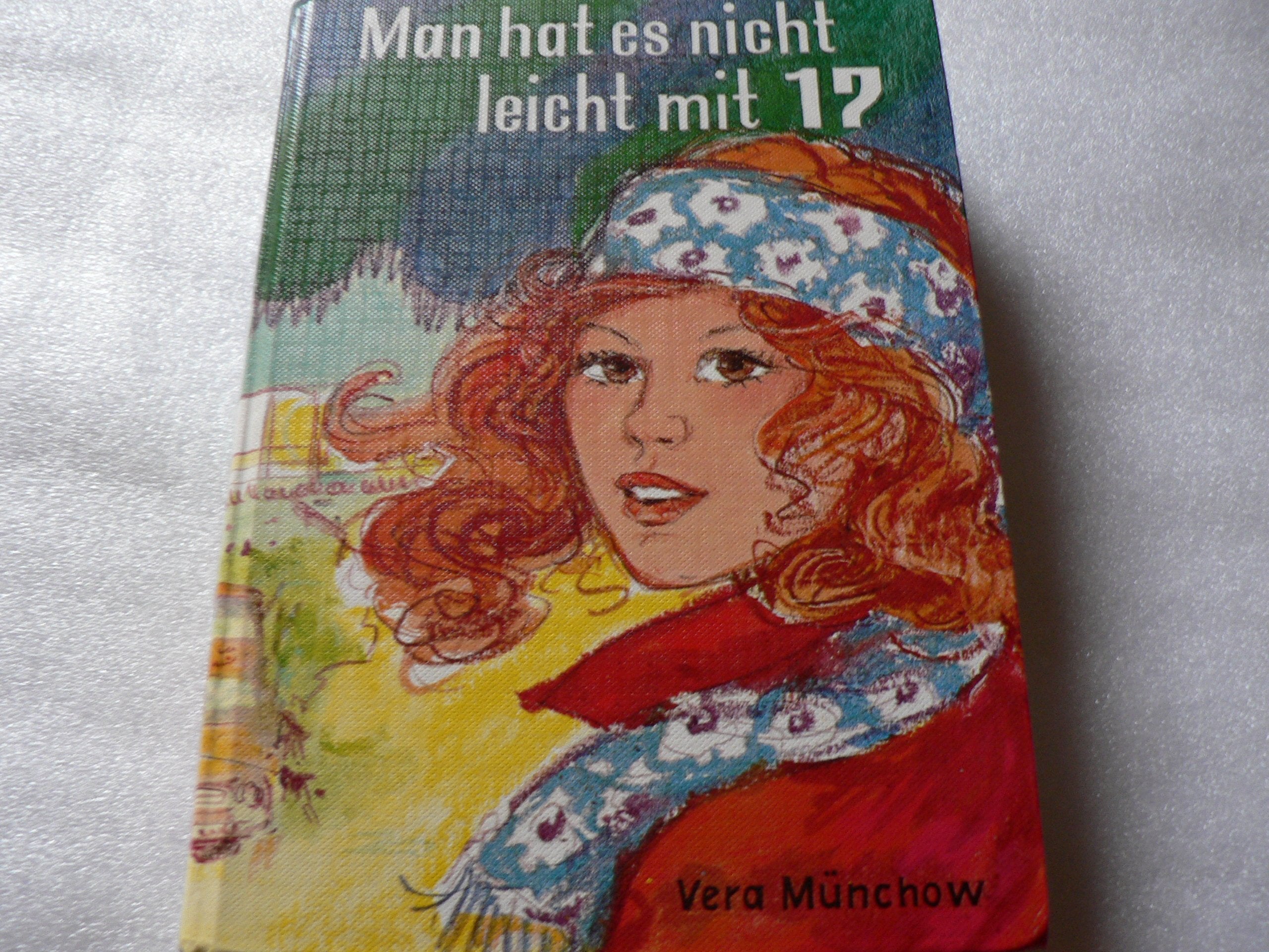 Product Image: Man hat es nicht leicht mit 17