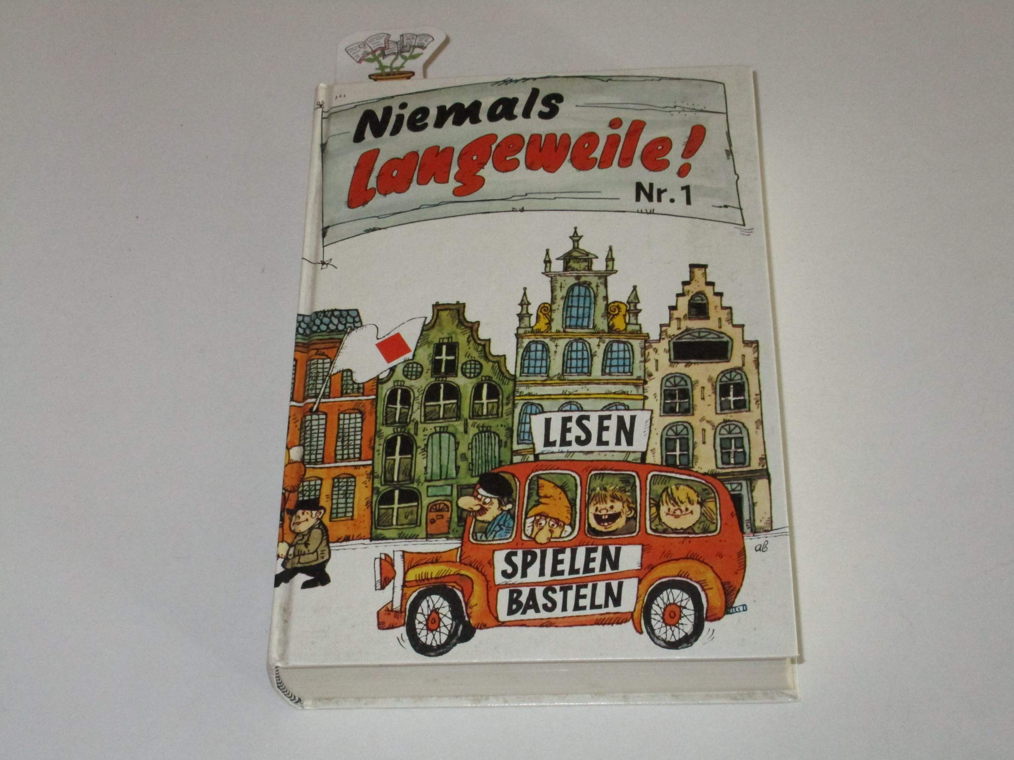 Niemals Langeweile: Lesen - Spielen - Basteln Books