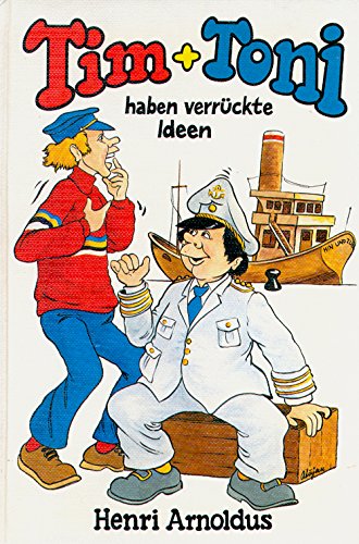 Tim und Toni haben verrückte Ideen Books