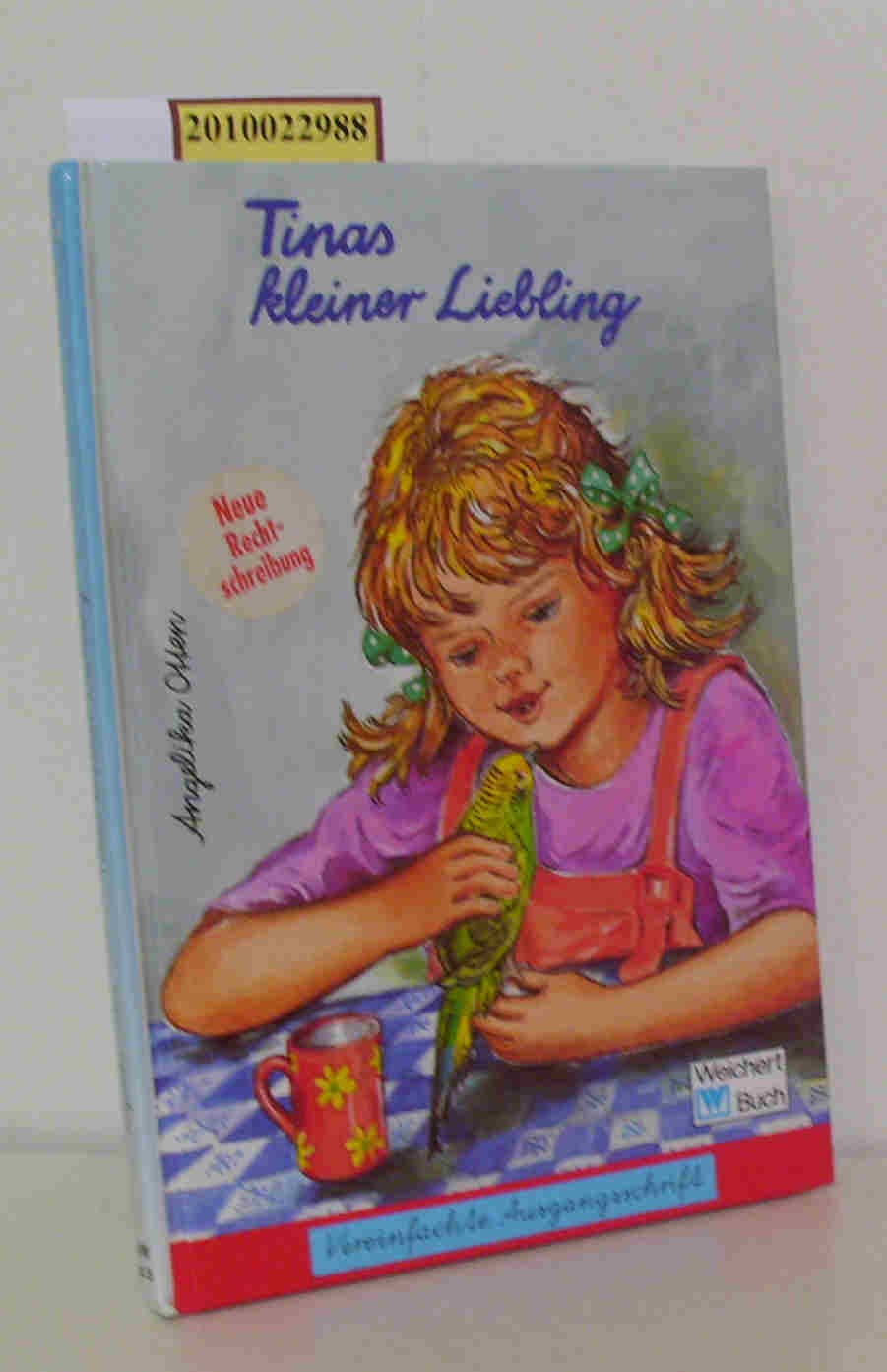 Tinas kleiner Liebling: Vereinfachte Ausgangsschrift Books