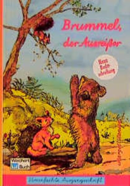 Brummel, der Ausreisser: Vereinfachte Ausgangsschrift Books