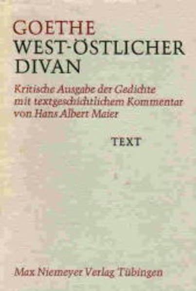 West-östlicher Divan: Kritische Ausgabe der Gedichte mit textgeschichtlichem Kommentar Contemporary literature
