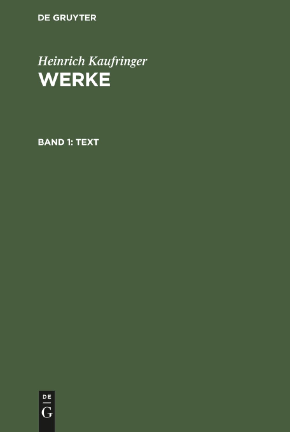 Text (Heinrich Kaufringer - Werke, Band 1) Contemporary literature