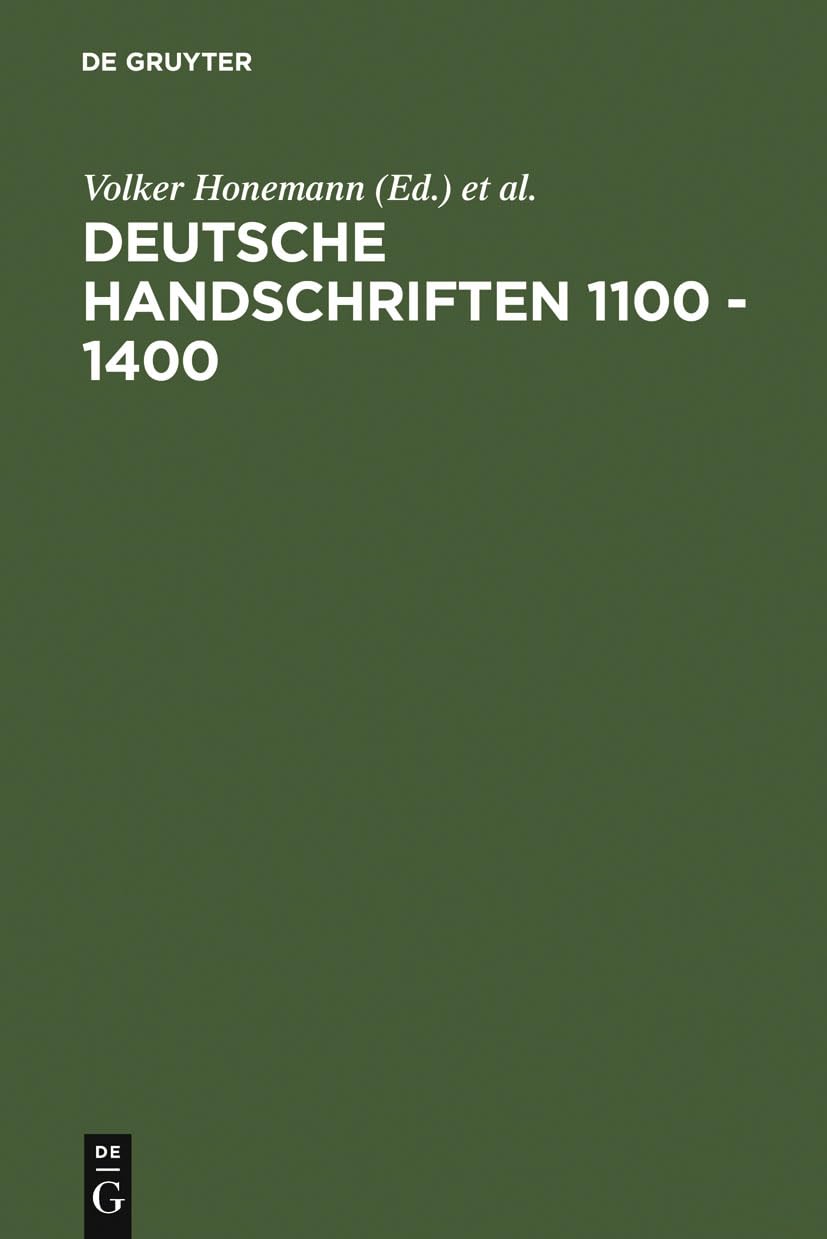 Deutsche Handschriften 1100 - 1400: Oxforder Kolloquium 1985 Contemporary literature