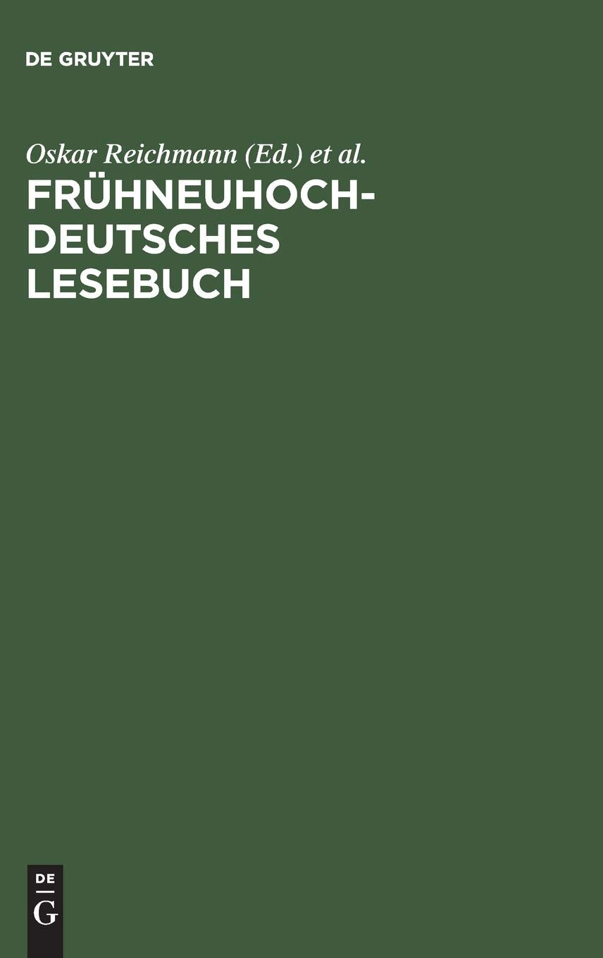 Frühneuhochdeutsches Lesebuch Contemporary literature