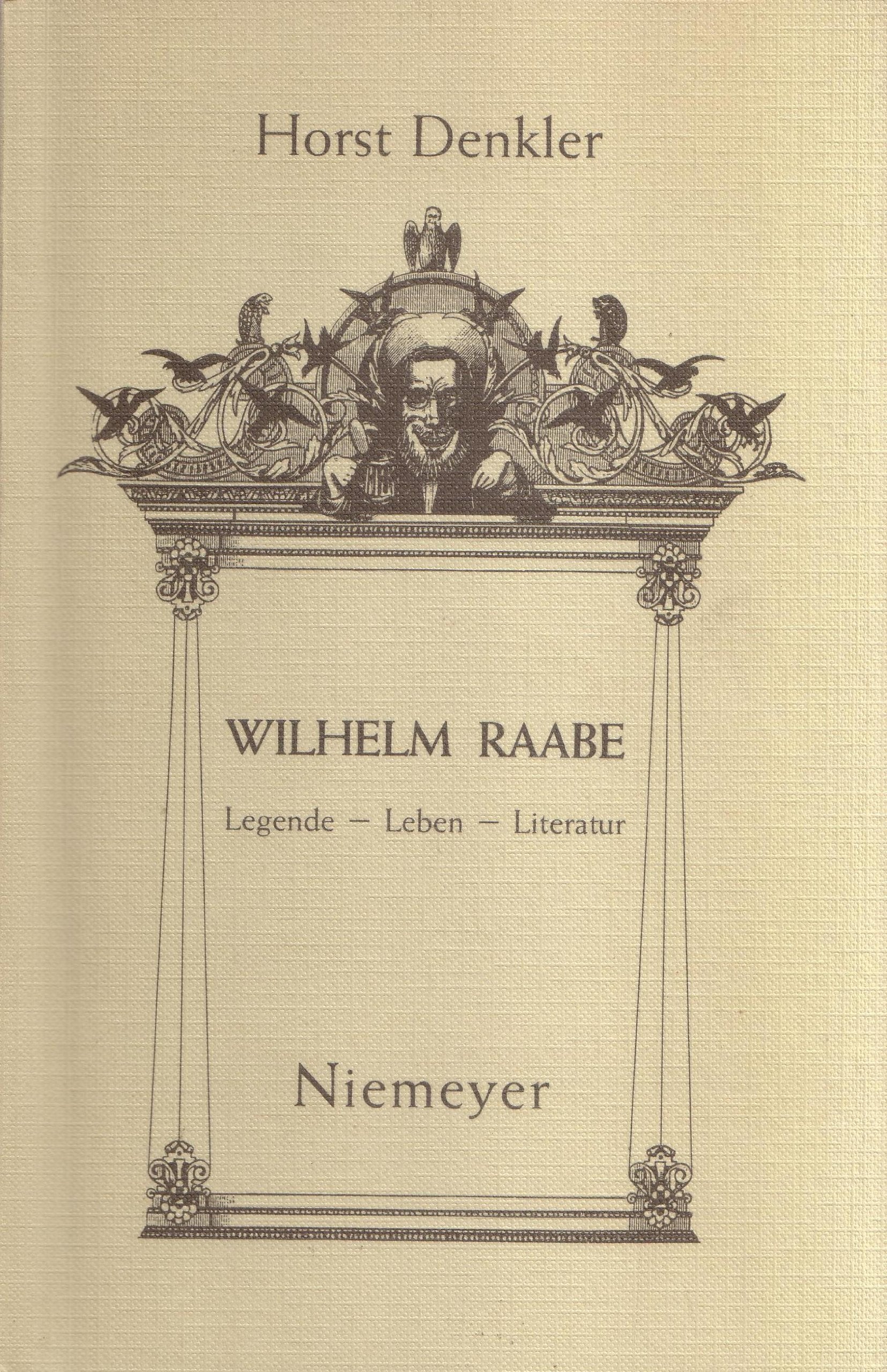 Wilhelm Raabe: Legende - Leben - Literatur Contemporary literature