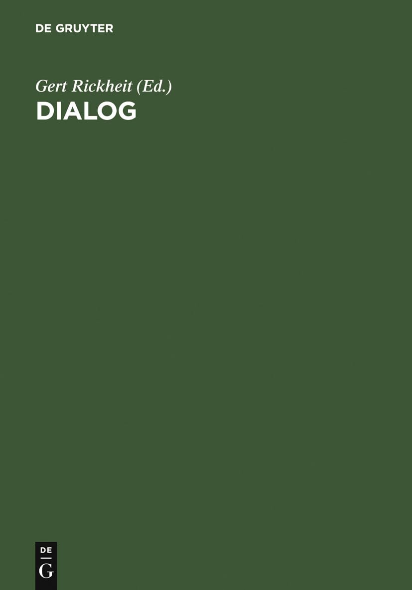 Dialog: Festschrift für Siegfried Grosse Social Sciences