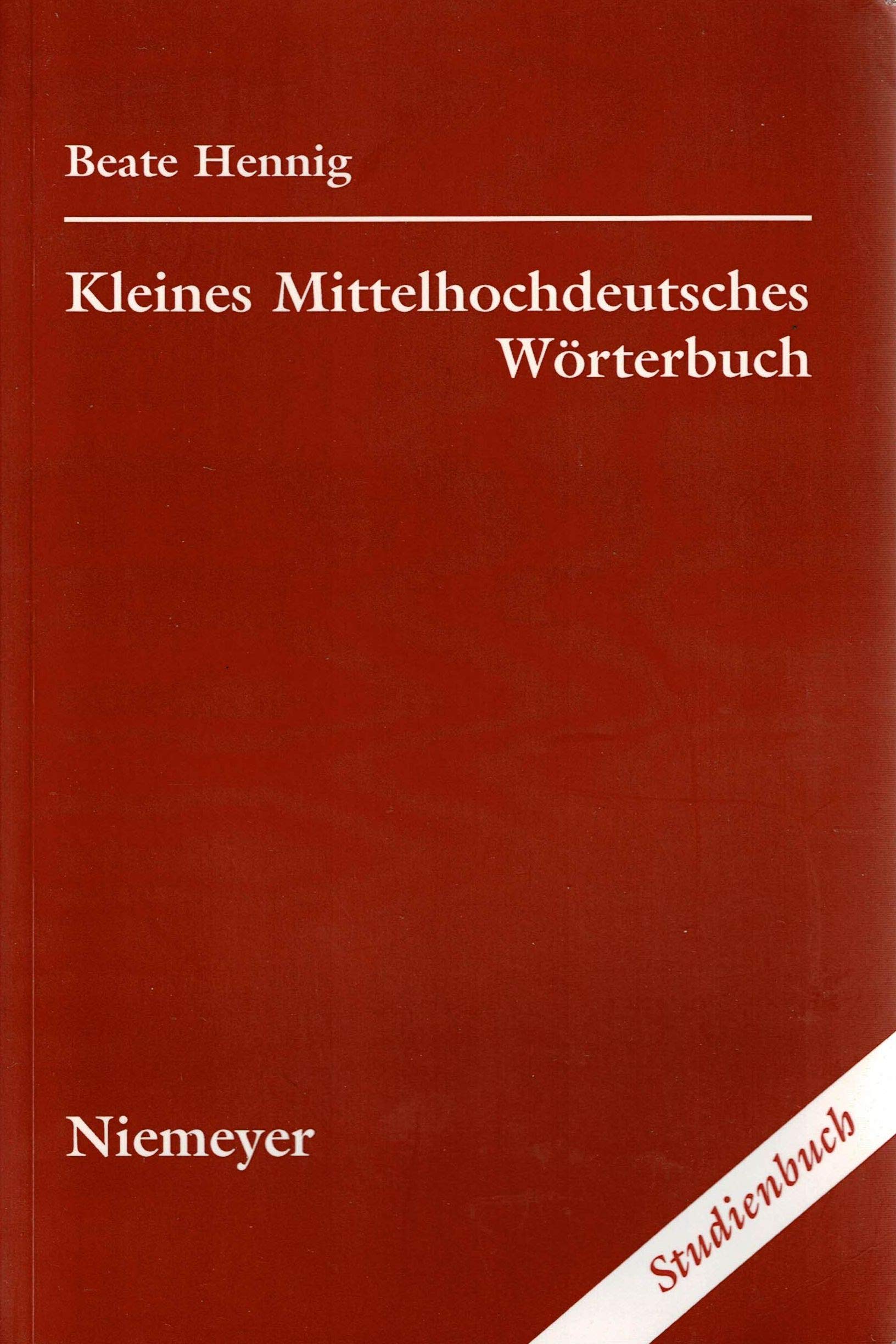 Kleines Mittelhochdeutsches Wörterbuch Social Sciences