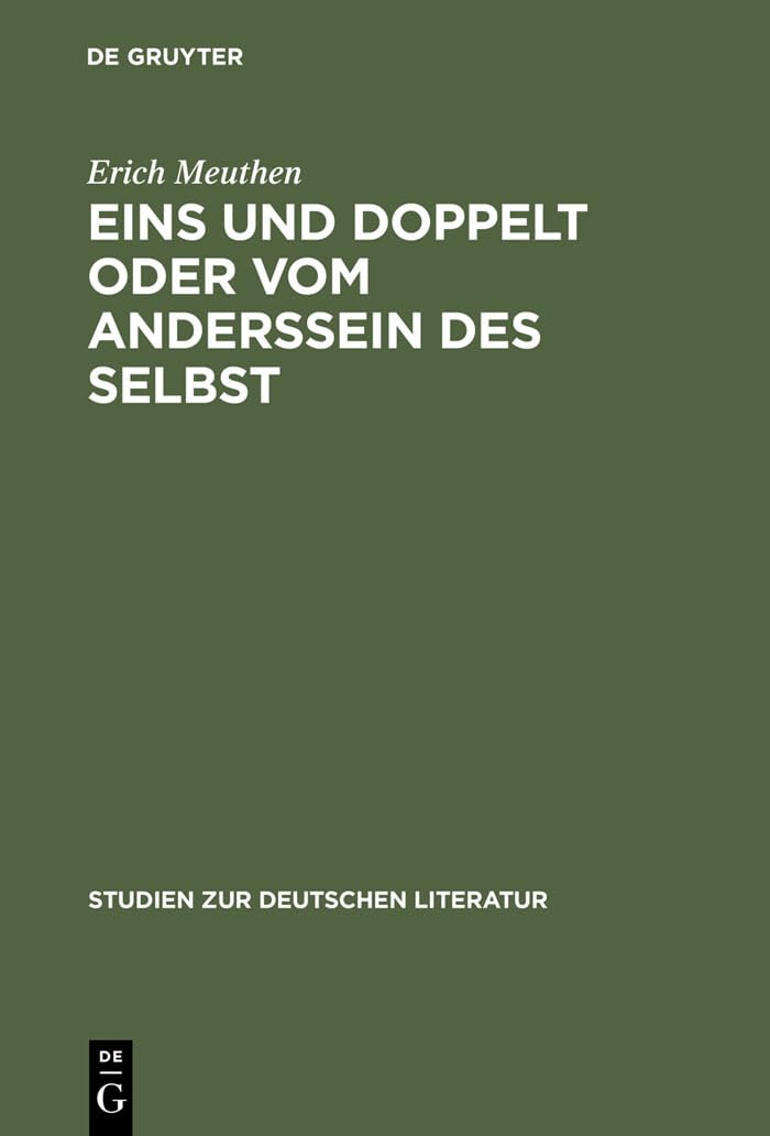Eins und doppelt oder Vom Anderssein des Selbst Contemporary literature
