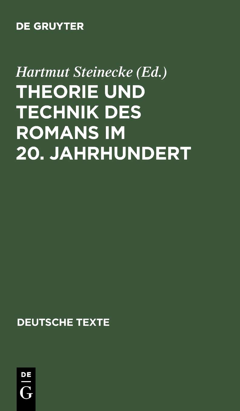 Theorie und Technik des Romans im 20. Jahrhundert Contemporary literature