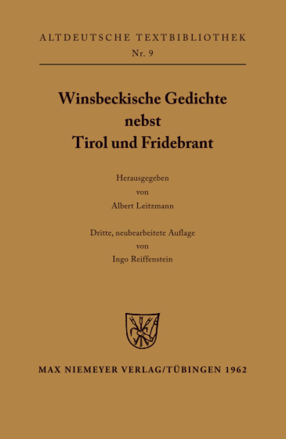 Winsbeckische Gedichte nebst Tirol und Fridebrant Historical Fiction