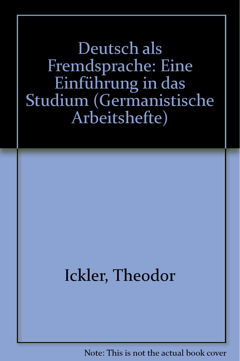 Deutsch als Fremdsprache: Eine Einführung in das Studium Foreign Languages ​​& Dictionaries