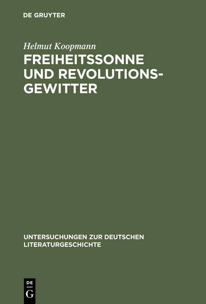 Freiheitssonne und Revolutionsgewitter Contemporary literature
