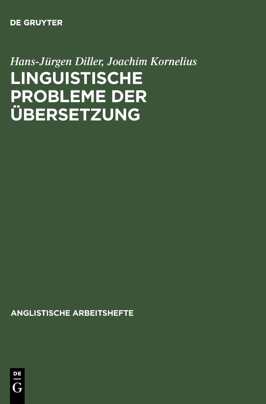 Linguistische Probleme der Übersetzung (Anglistische Arbeitshefte, 19, Band 19) Social Sciences