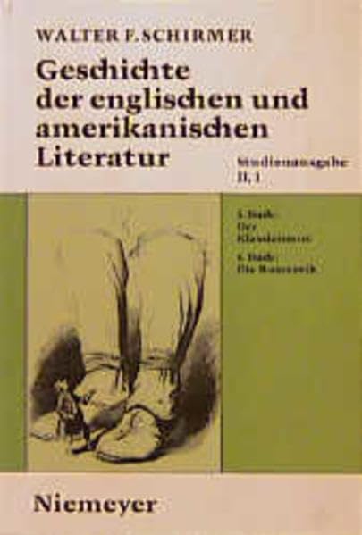 Geschichte der englischen und amerikanischen Literatur, Band 2, Teil 1: Klassizismus und Romantik Contemporary literature
