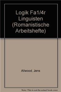Logik für Linguisten (Romanistische Arbeitshefte) Social Sciences