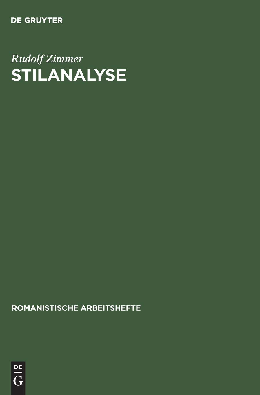 Stilanalyse (Romanistische Arbeitshefte, 20, Band 20) Social Sciences