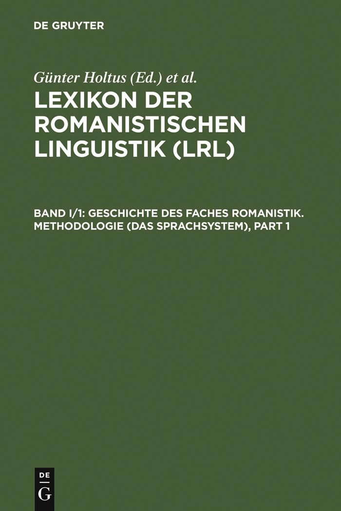 Geschichte des Faches Romanistik. Methodologie (Das Sprachsystem) Social Sciences