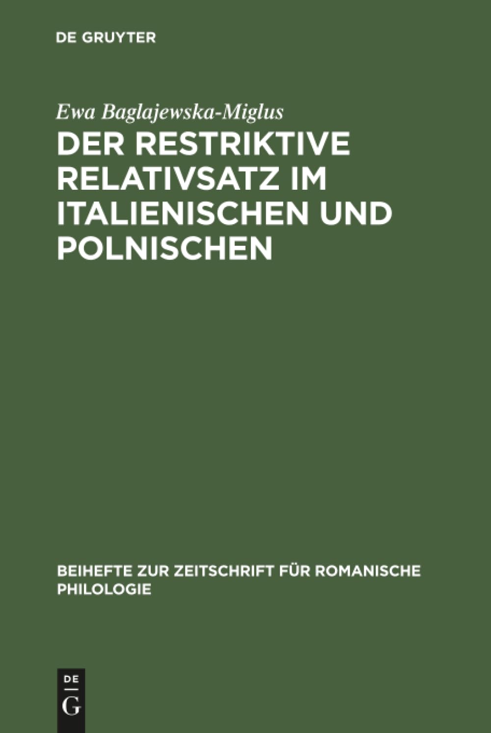 Der restriktive Relativsatz im Italienischen und Polnischen book