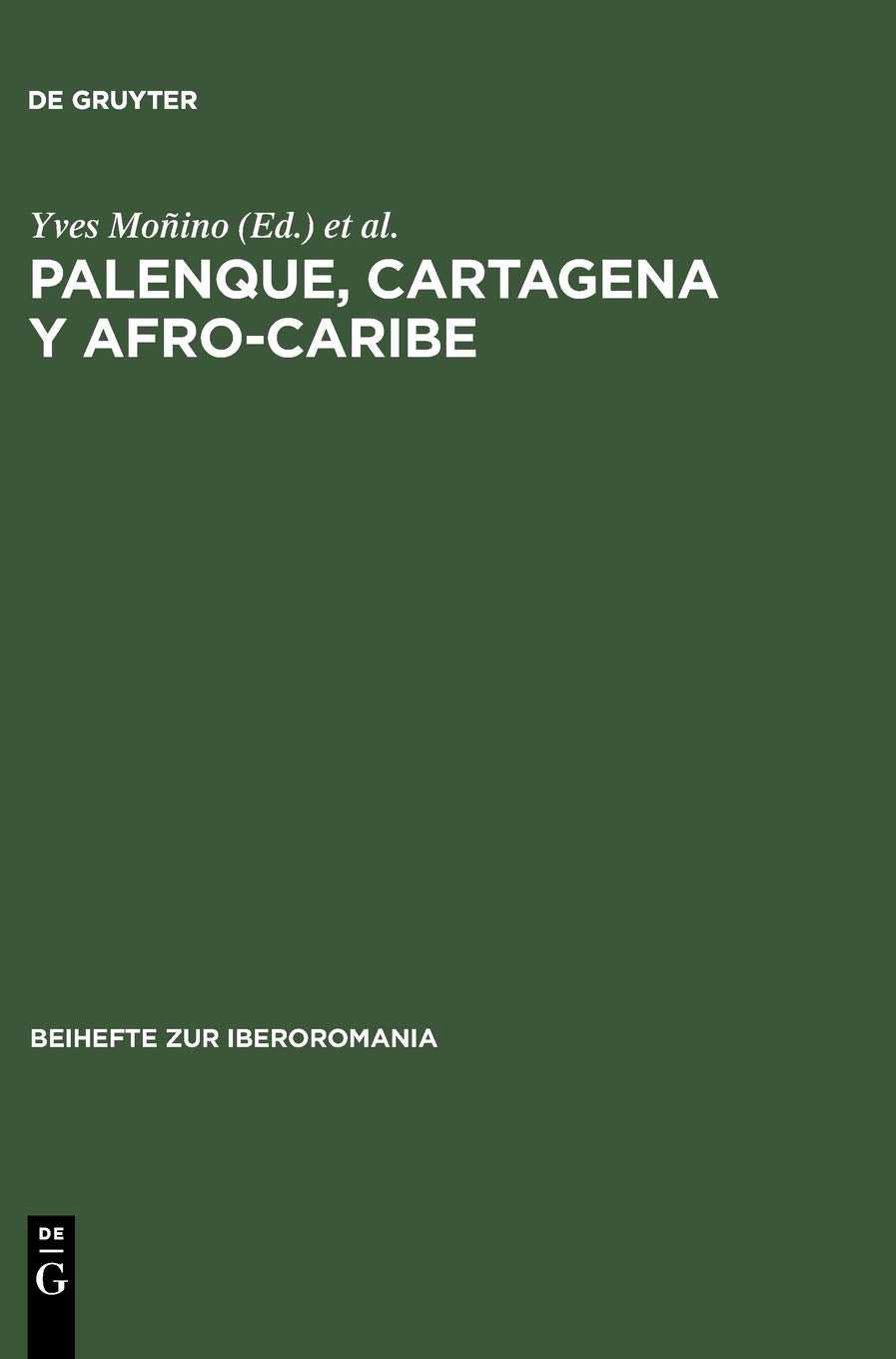 Palenque, Cartagena y Afro-Caribe book
