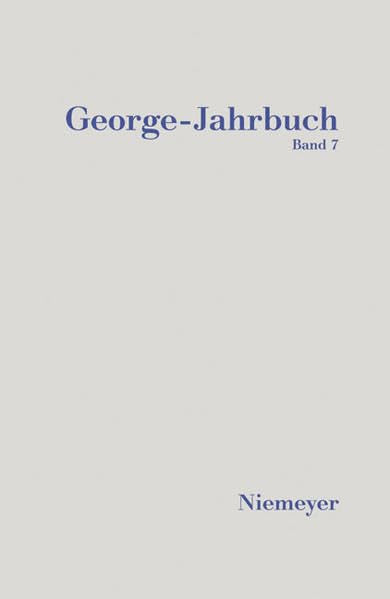 George-Jahrbuch. Im Auftrag der Stefan-George-Gesellschaft. Zeitschrift / 2008/2009 Contemporary literature