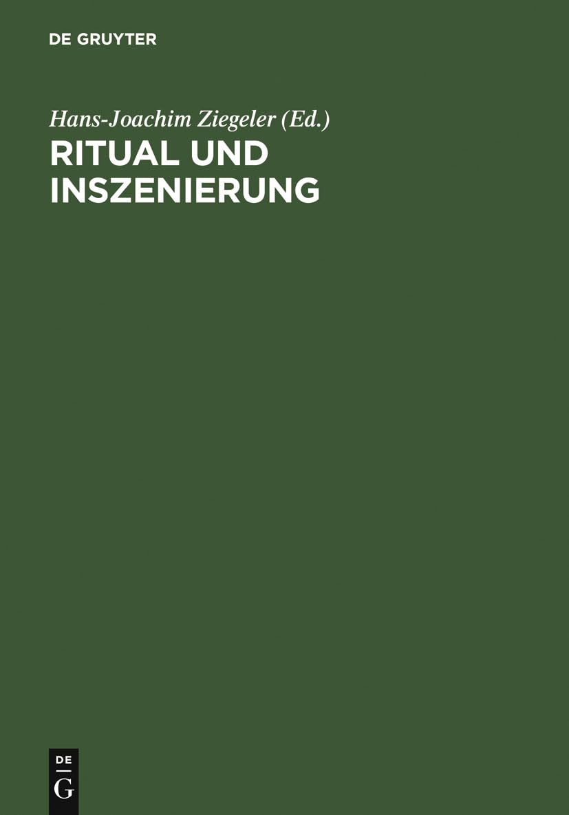 Ritual und Inszenierung: Geistliches und weltliches Drama des Mittelalters und der Frühen Neuzeit Contemporary literature Books
