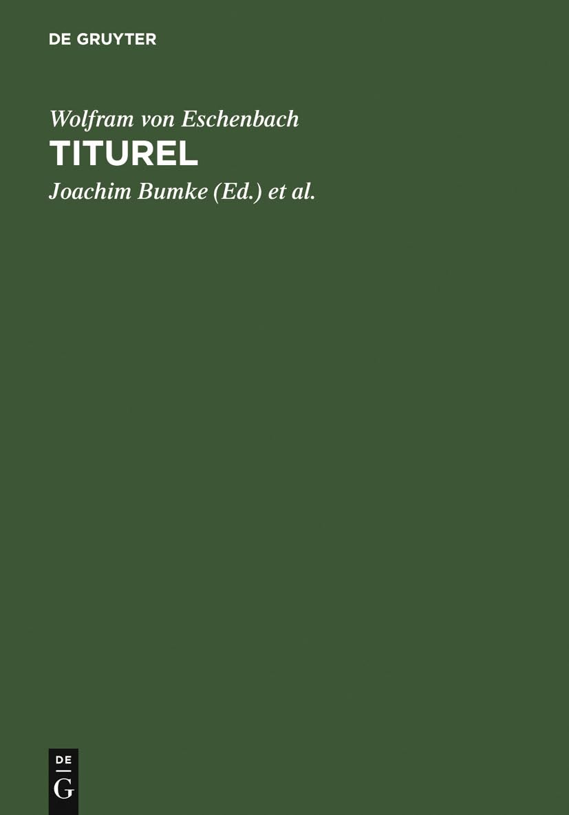 Titurel: Mit der gesamten Parallelüberlieferung des »Jüngeren Titurel« Poetry