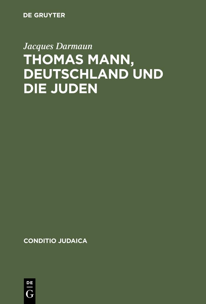 Thomas Mann, Deutschland und die Juden Contemporary literature