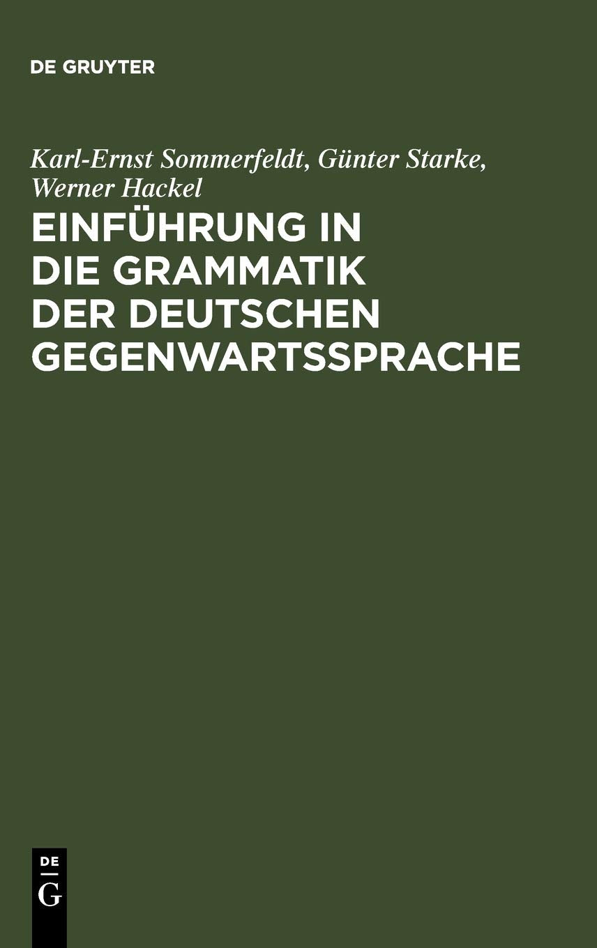 Einführung in die Grammatik der deutschen Gegenwartssprache Social Sciences