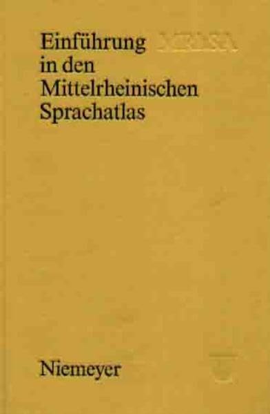 Einführung in den Mittelrheinischen Sprachatlas (Mittelrheinischer Sprachatlas (MRhSA)) Social Sciences