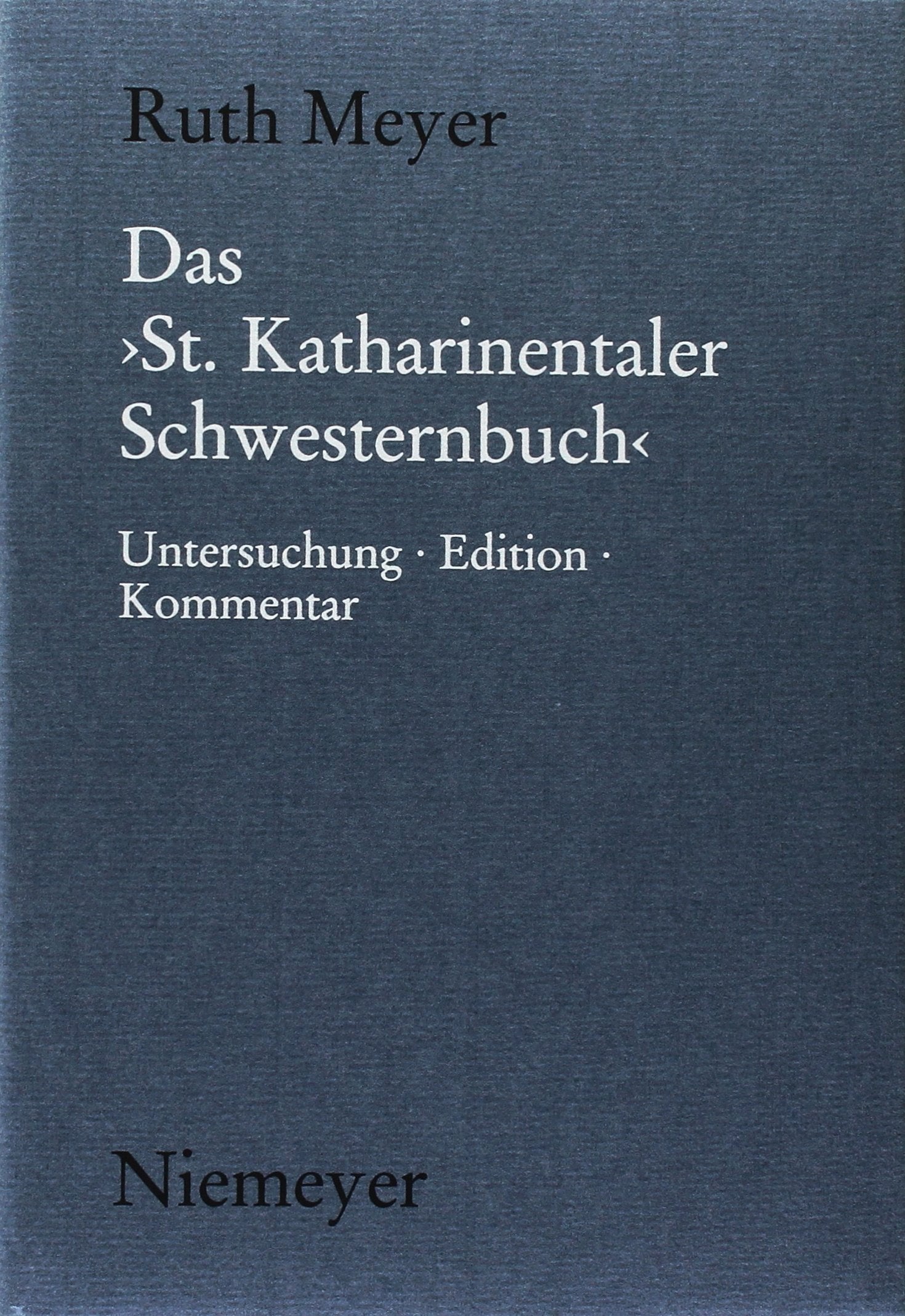 Das St. Katharinentaler Schwesternbuch: Untersuchung, Edition, Kommentar (Münchener Texte und Untersuchungen zur deutschen Literatur des Mittelalters, 104, Band 104) Contemporary literature