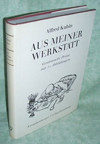 Aus meiner Werkstatt. Gesammelte Prosa Books