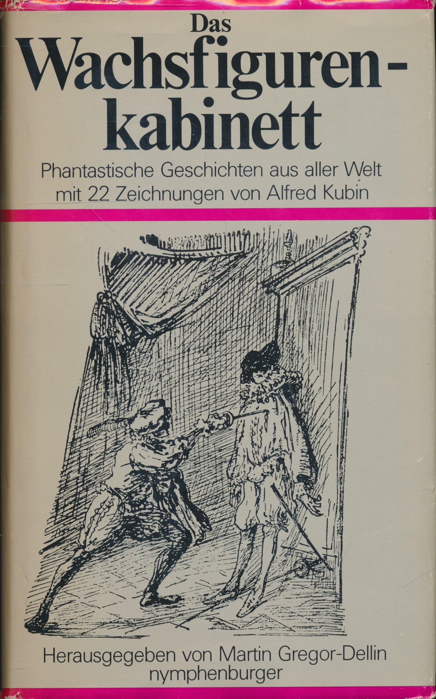 Das Wachsfigurenkabinett. Phantastische Geschichten aus aller Welt Books