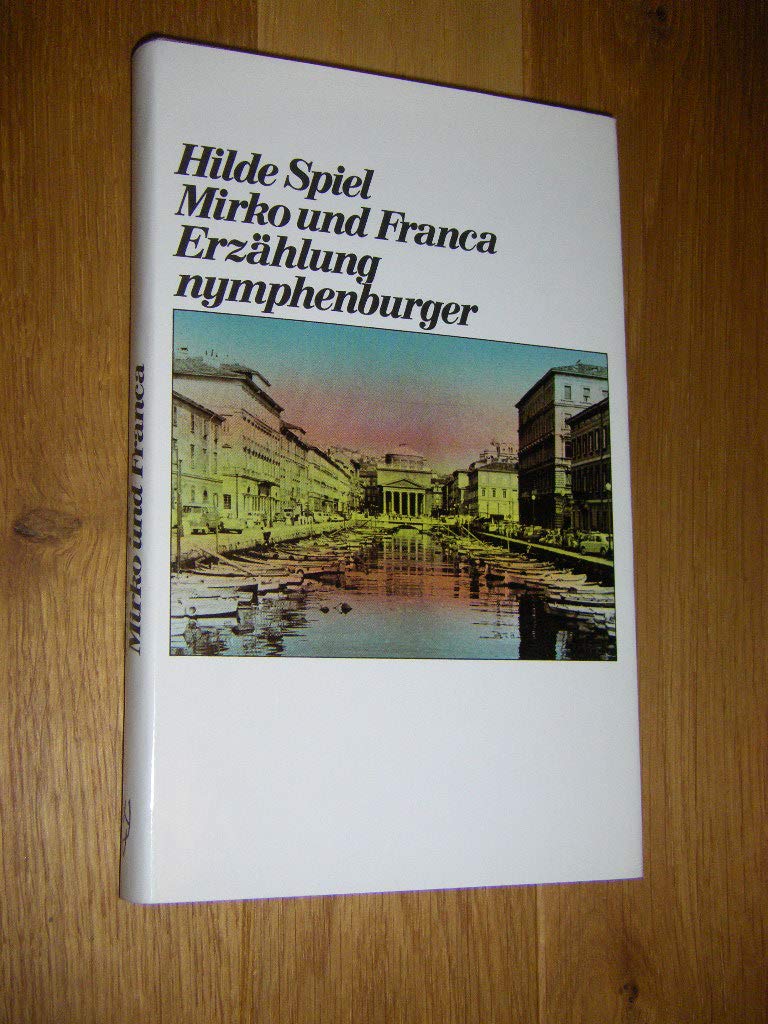 Mirko und Franca. Erzählung Contemporary literature