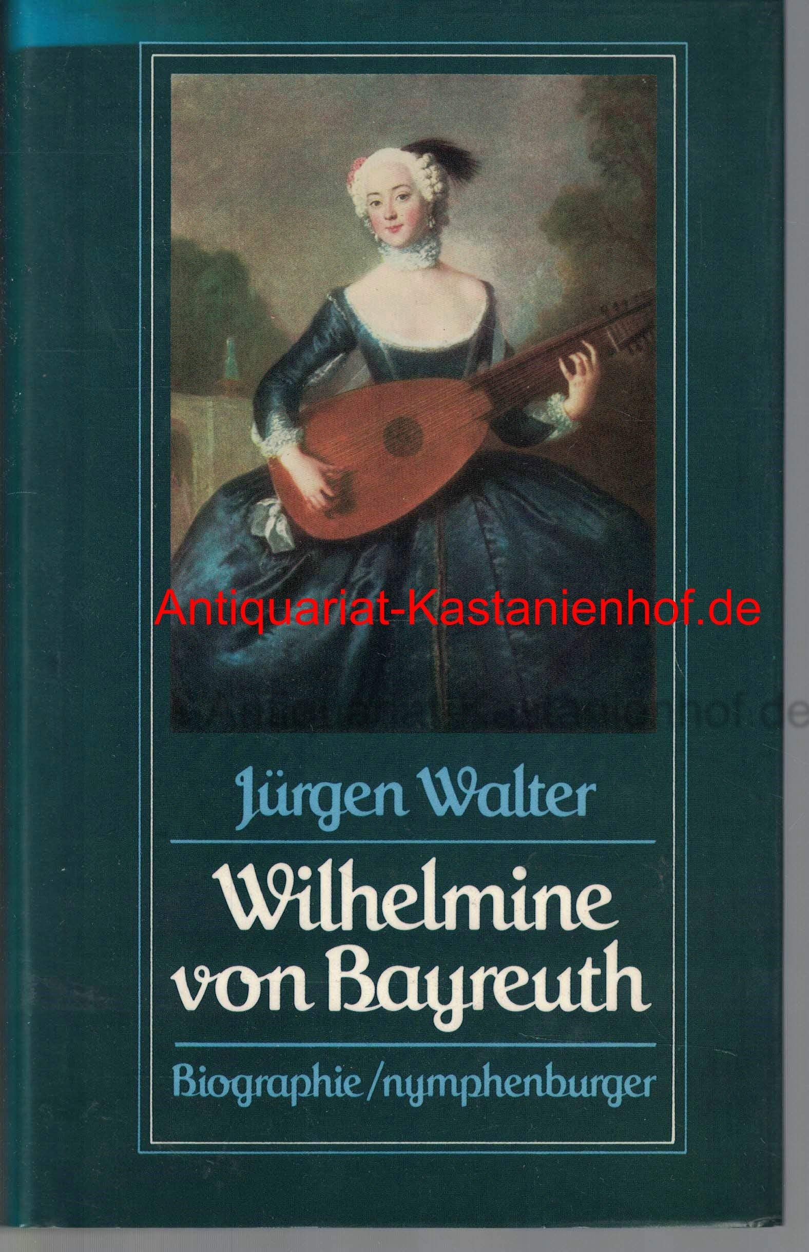 Wilhelmine von Bayreuth. Die Lieblingsschwester Friedrichs des Großen Memories