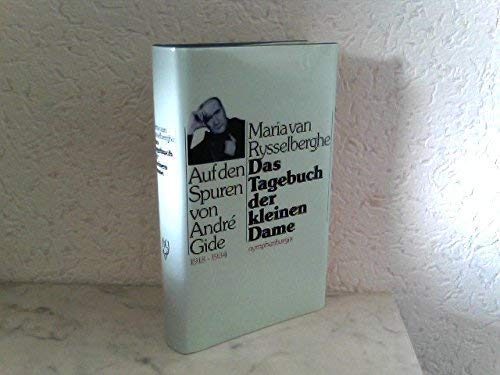 Das Tagebuch der kleinen Dame 1918-1934. Auf den Spuren von André Gide Books