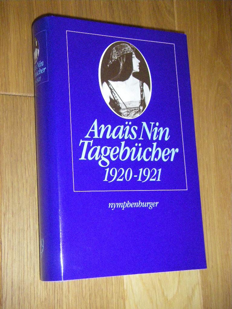 Tagebücher 1920-1921: Vorw. v. Joaquin Nin-Culmell Social Sciences