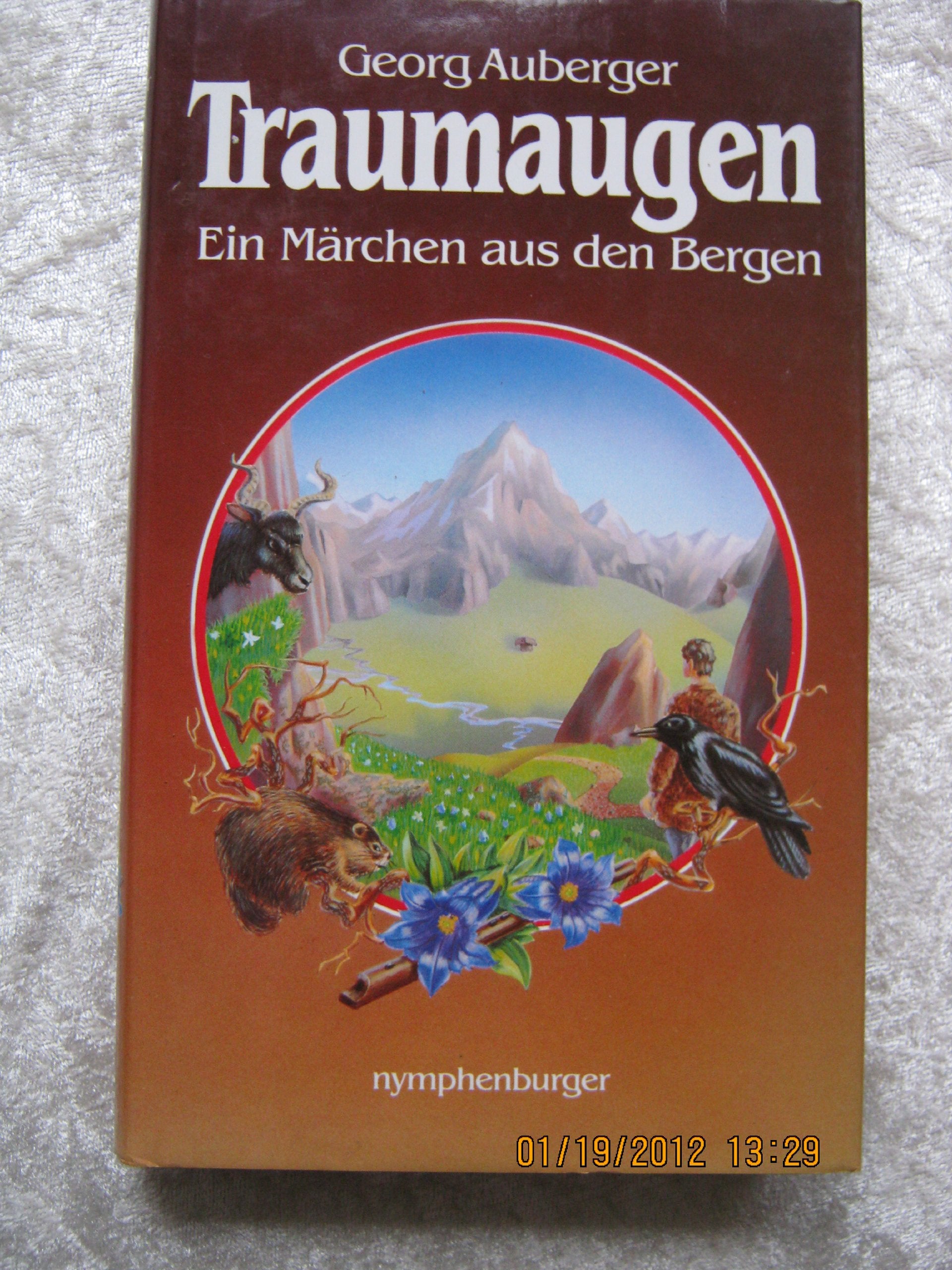 Traumaugen. Ein Märchen aus den Bergen Books