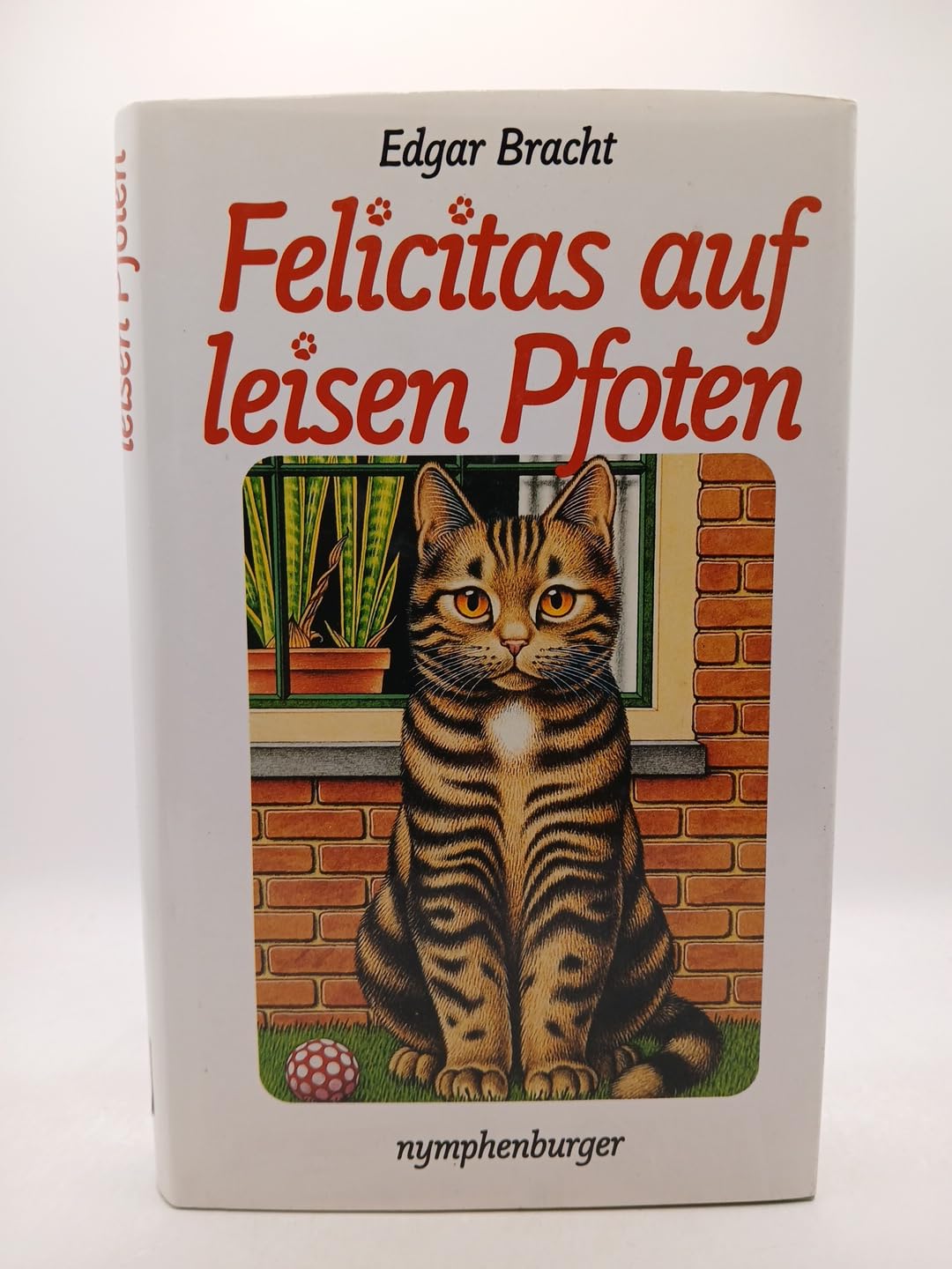 Felicitas auf leisen Pfoten. Das Buch zur Fernsehserie Books