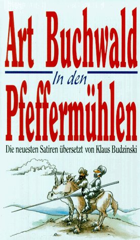 In den Pfeffermühlen: Die neuesten Satiren Fiction