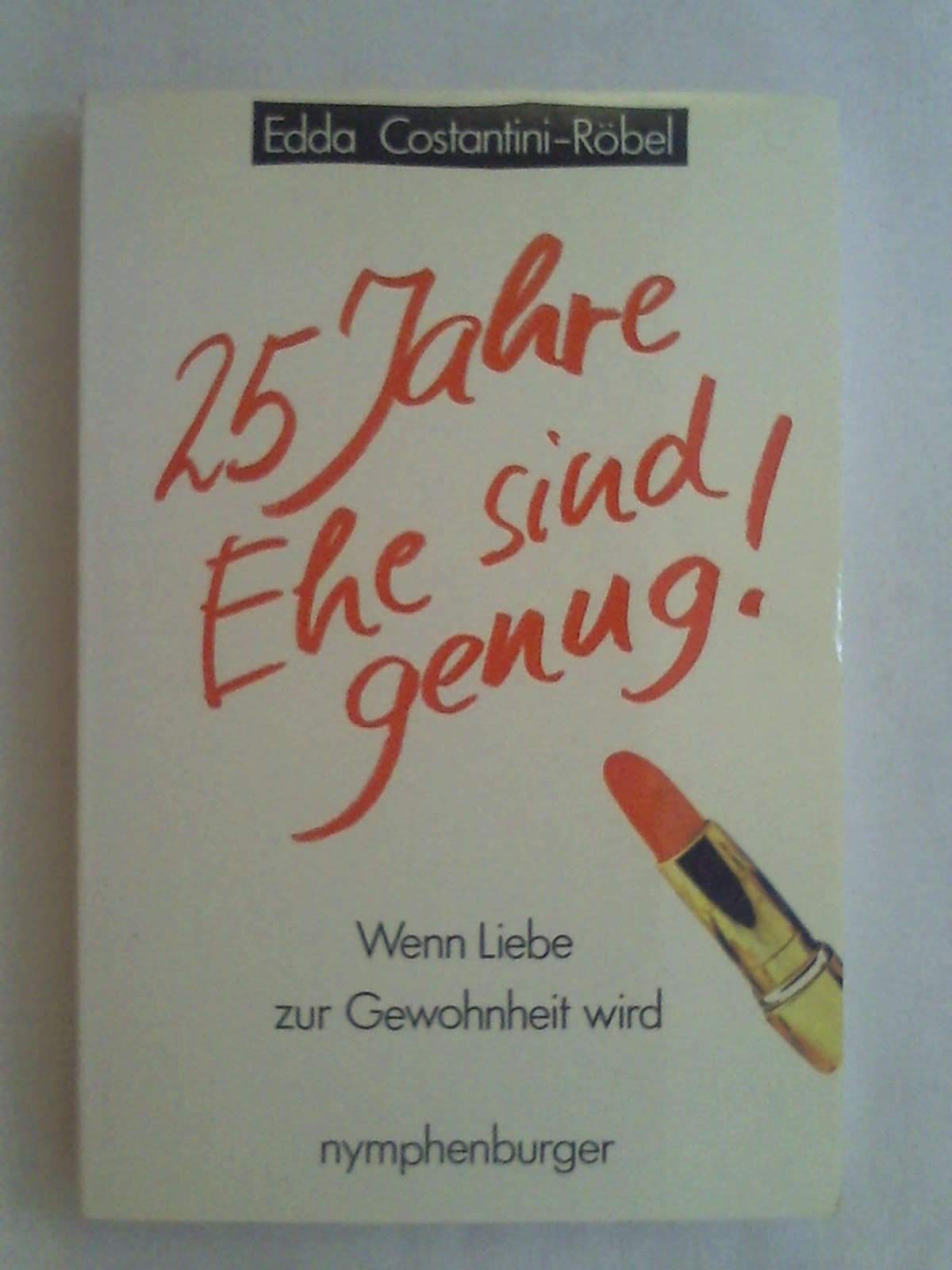 Fünfundzwanzig Jahre Ehe sind genug. Wenn Liebe zur Gewohnheit wird. Parents & Children